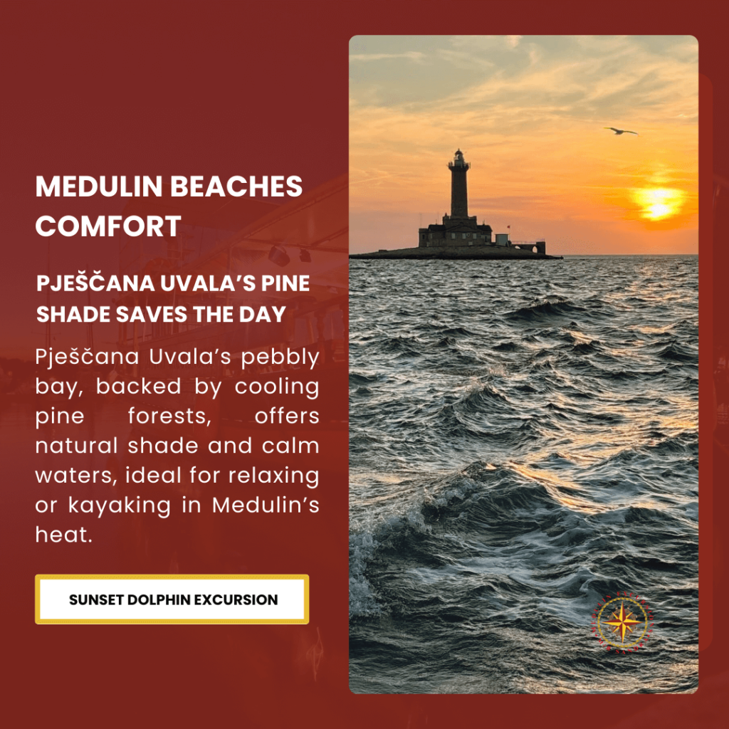 A serene sunset view of a lighthouse in the sea, representing Medulin beaches comfort. Text highlights Pješčana Uvala’s pebbly bay, backed by cooling pine forests, offering natural shade and calm waters ideal for relaxing or kayaking in Medulin’s heat.
